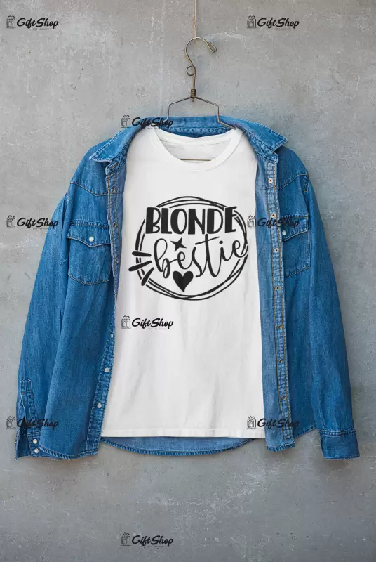 Blonde besties , tricou cu mesaj